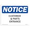 Signmission OSHA Notice, 3.5" Height, Customers And Parts Entrance Sign, 5" X 3.5", Landscape OS-NS-D-35-L-10879 - alternate 1